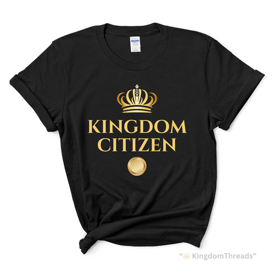 Kingdom Citizen Tee - Christian T-Shirt (Unisex)