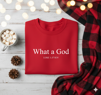 "What a God" Hunter Green KJV Christian Sweatshirt | Luke 1:37 Faith Apparel